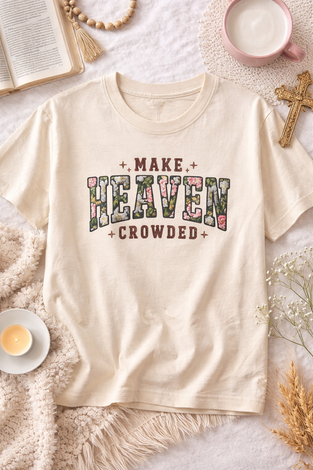 Make Heaven Crowded Tee
