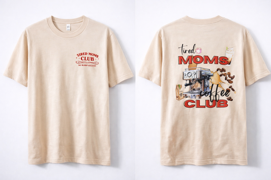 Tired Moms Coffee Club Shirt | Cute Mom Life Graphic Tee