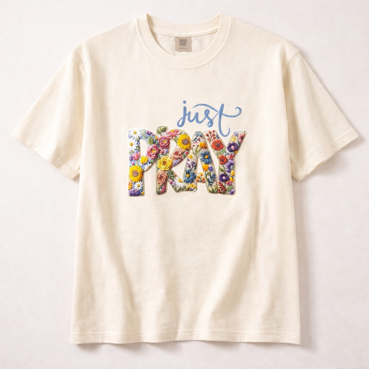 Just Pray Tee